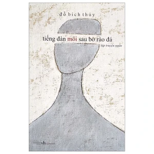 Tiếng đàn môi sau bờ rào đá